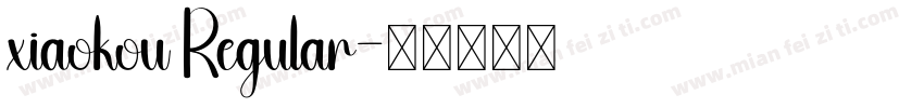 xiaokou Regular字体转换